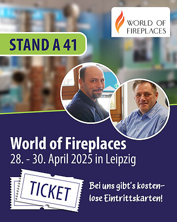 Schornsteintechnik Neumarkt: World of Fireplaces - wir sind dabei!