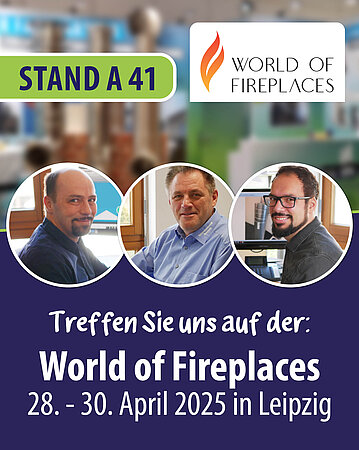 Schornsteintechnik Neumarkt: World of Fireplaces - wir sind dabei!