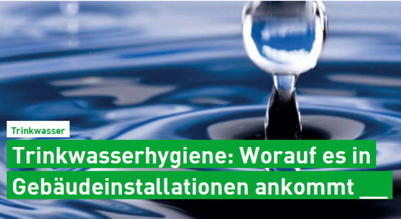 aquatherm: Trinkwasserhygiene - Worauf es in Gebäudeinstallationen ankommt