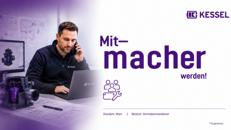 KESSEL sucht Technischer Sachbearbeiter (m/w/d) Vertriebsinnendienst Standort Wien Österreich