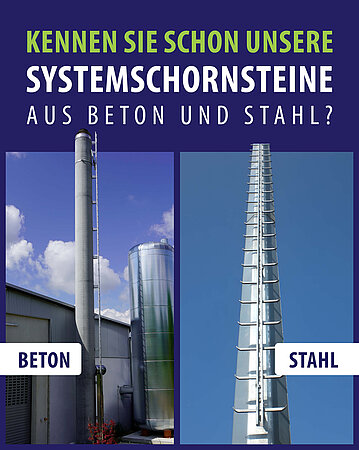 Schornsteintechnik Neumarkt: Kennen Sie schon unsere Industrie-Systemschornsteine aus Beton und Stahl?