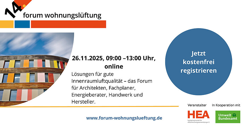 14. Forum Wohnungslüftung: HEA und das Umweltbundesamt laden ein zur Online-Veranstaltung