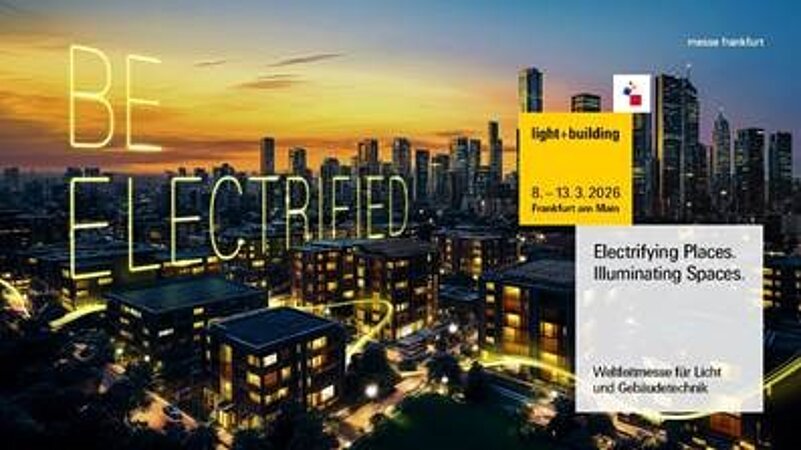 Der Countdown läuft: be part of Light + Building 2026