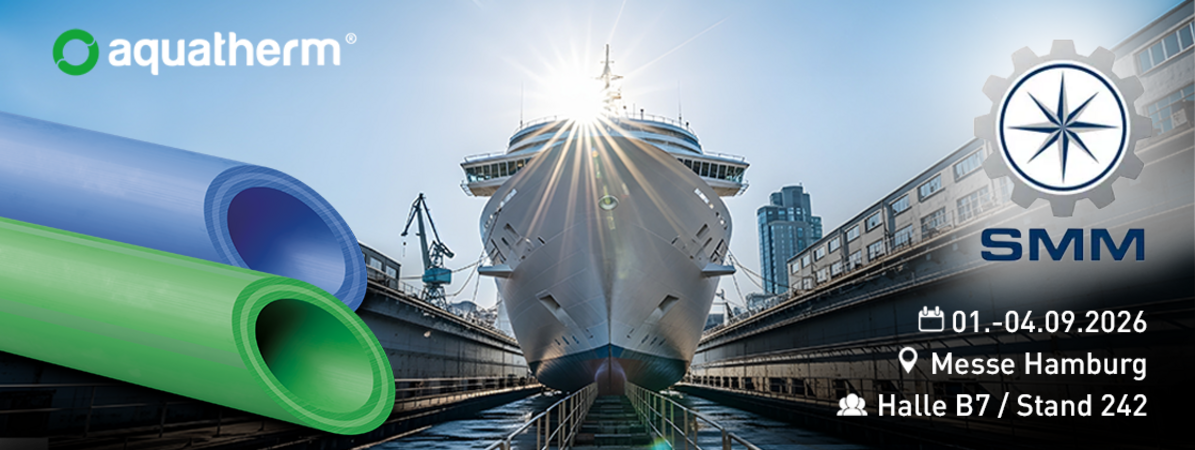 aquatherm auf der SMM in Hamburg: Rohrleitungssysteme für die maritime Welt