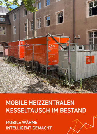 Qio: Kesseltausch im Bestand mit mobilen Heizzentralen absichern