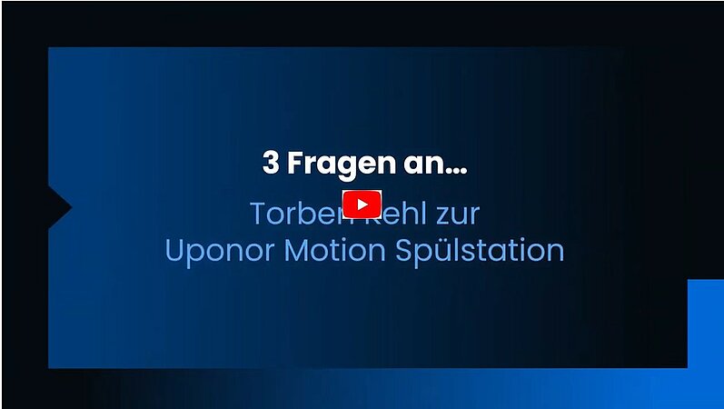Uponor Motion Spülstation: Torben Kehl gibt Einblicke in Funktionen und Vorteile 