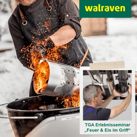 Walraven TGA Erlebnisseminar 2025: „Feuer & Eis im Griff“