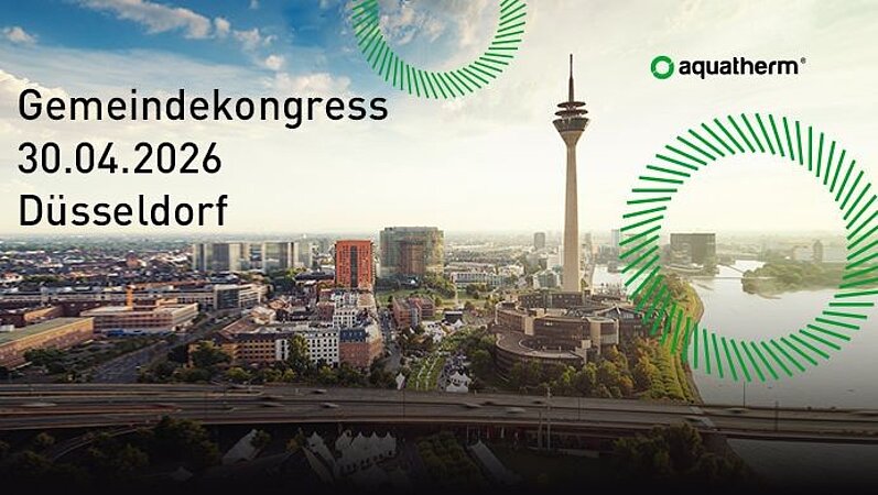 Nahwärmelösungen für Kommunen - aquatherm beim Gemeindekongress in Düsseldorf