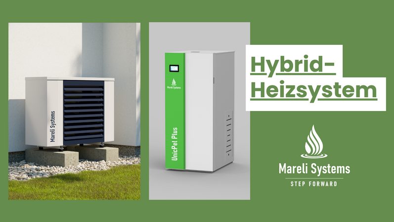 Die Hybridkraft von Mareli Systems: Die perfekte Synergie zwischen Wärmepumpe und Pelletheizung