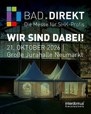 Diese Themen bringt interdomus Haustechnik zur BAD DIREKT Neumarkt mit