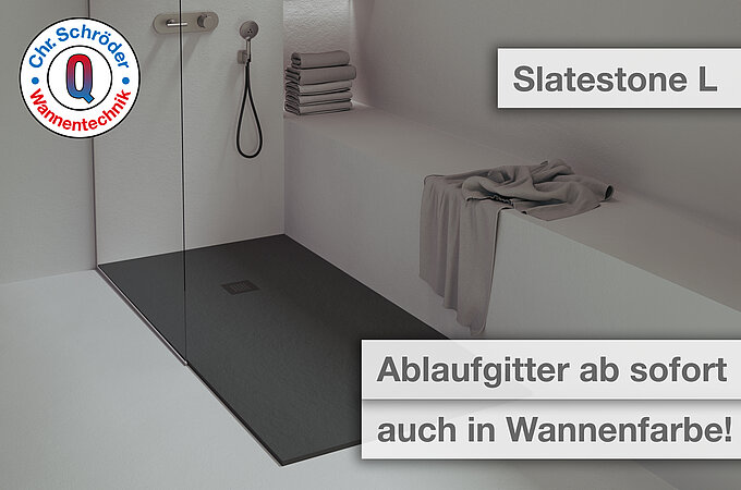 Schröder Wannentechnik – Neue Ablaufgitter für die Duschwanne Slatestone L