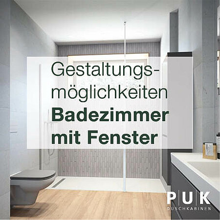 PUK Duschkabinen: Badezimmer mit Fenster – Gestaltungsmöglichkeiten