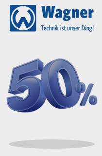 Radikal reduziert: 50% auf den Wagner-Listenpreis!